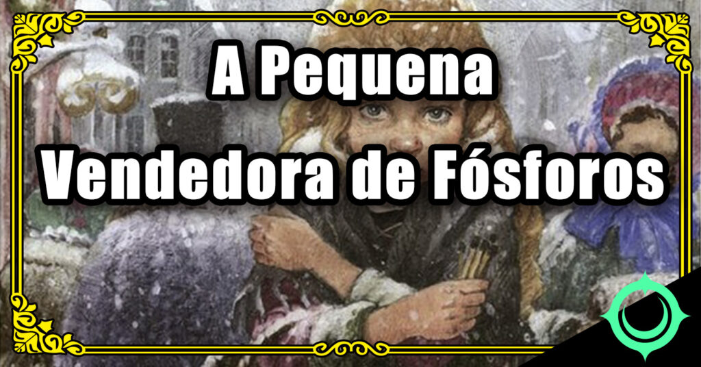A Pequena Vendedora de Fósforos