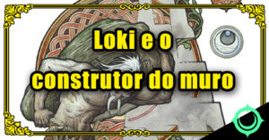 Loki e o construtor do muro