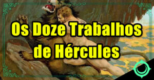 Os Doze Trabalhos de Hércules