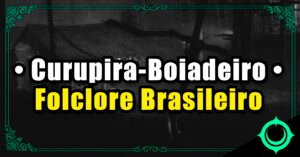 Curupira-Boiadeiro - Folclore Brasileiro