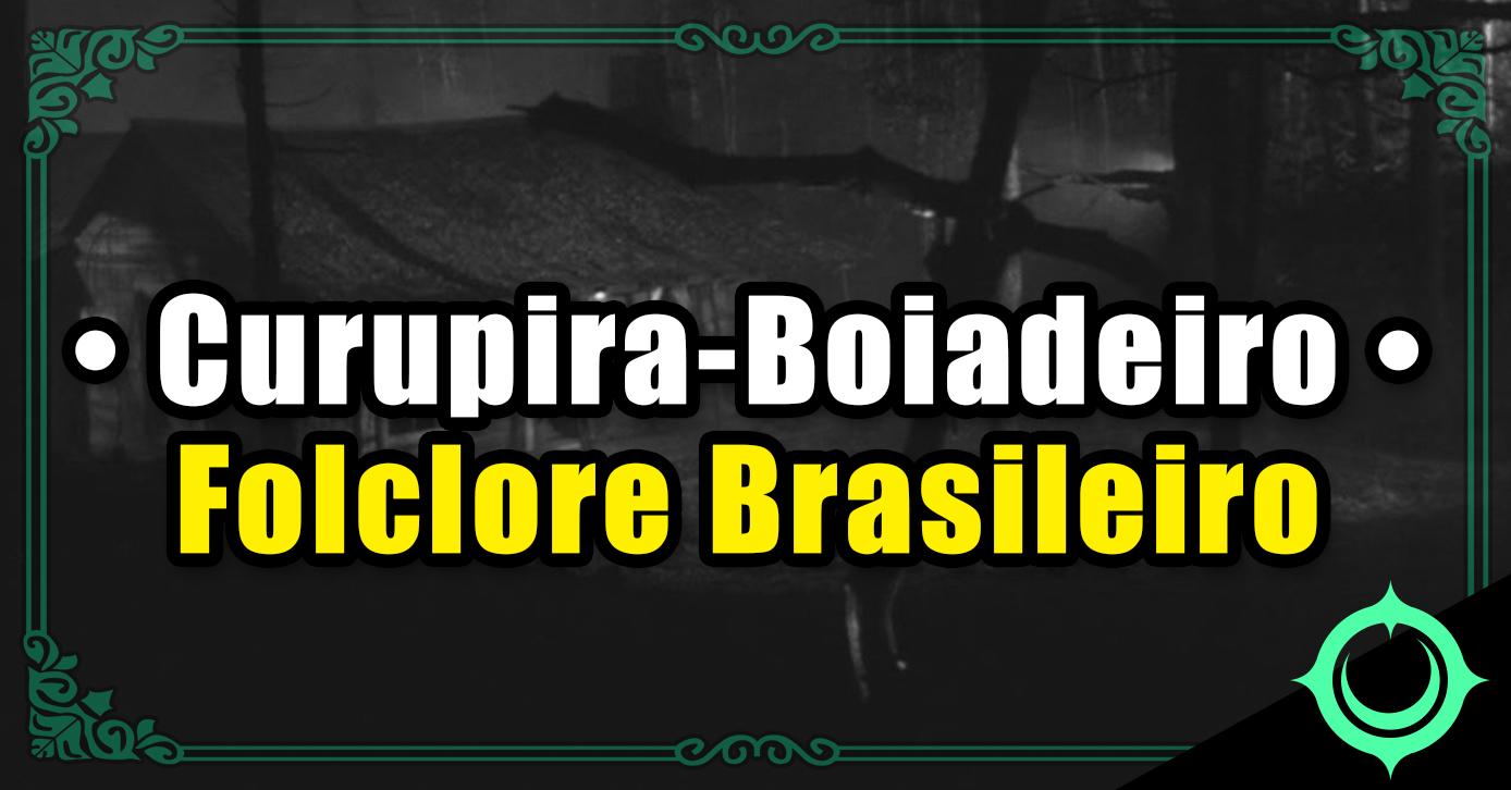 Curupira-Boiadeiro - Folclore Brasileiro