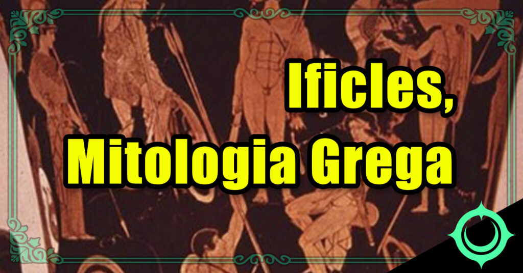 Ificles - Mitologia Grega
