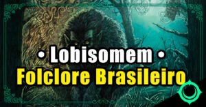 Lobisomem brasileiro