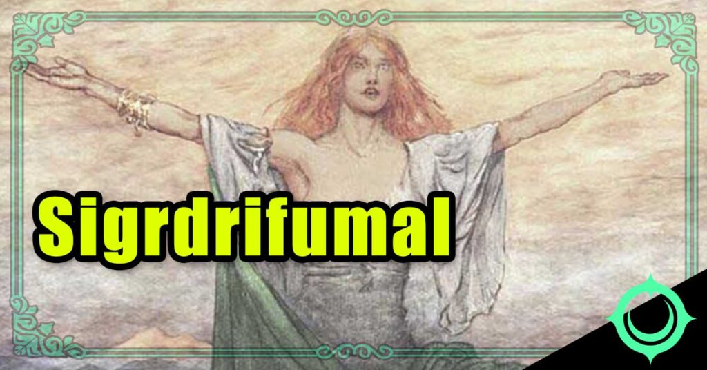 Sigrdrifumal