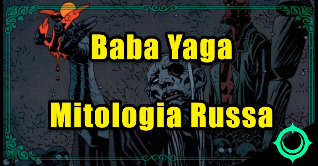 baba yaga mitologia russa