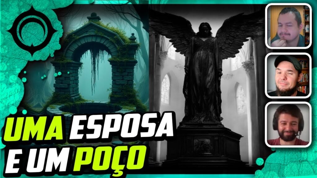 Poços Amaldiçoados e Esposas Fantasmas – Os Contos da Galera!