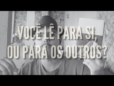 Eu não leio para agradar VOCÊ!