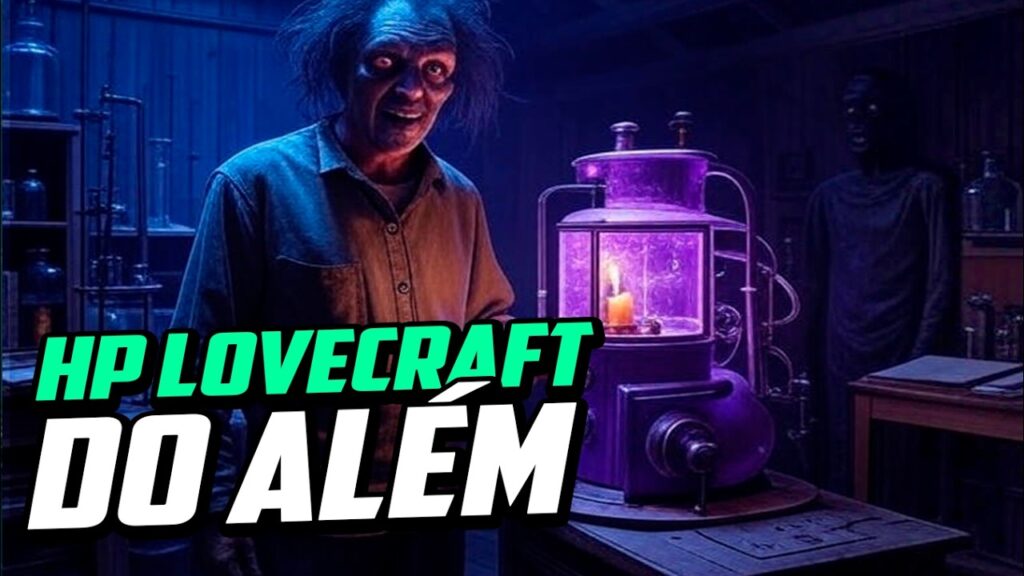 NÃO OLHE PARA TRÁS! – O Horror Cósmico de LOVECRAFT