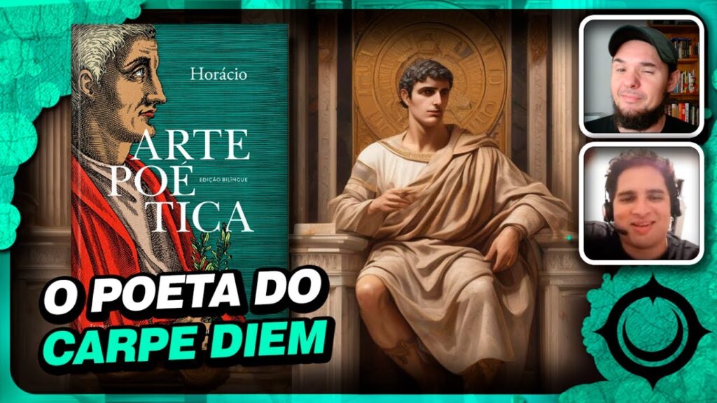 A Arte Poética de Horácio: Teoria e o Carpe Diem