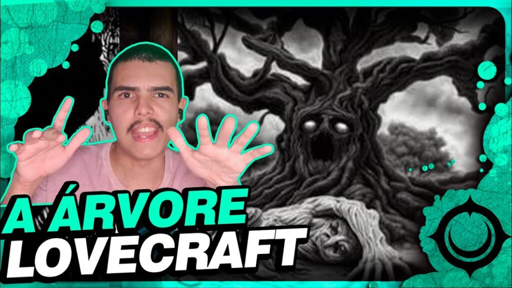 A Árvore de H.P. Lovecraft: Análise Completa do Conto