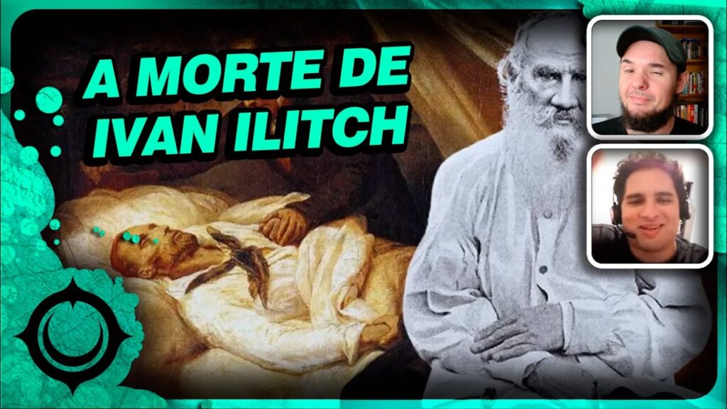 A Morte de Ivan Ilitch: Resumo e Análise da Obra