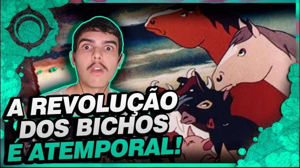 A Revolução dos Bichos: Por que a obra é atemporal?