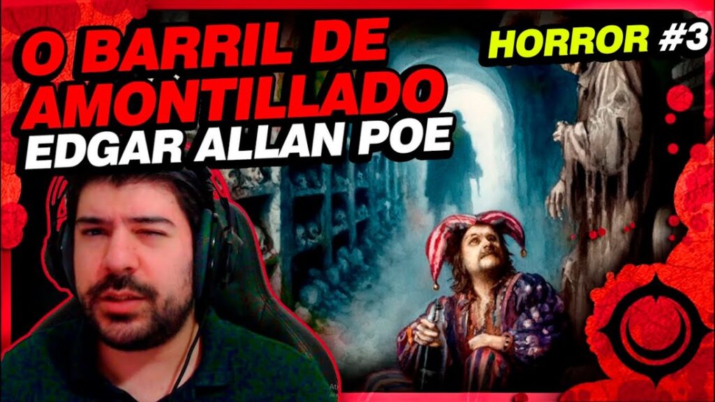 O Barril de Amontillado: A Vingança de Edgar Allan Poe