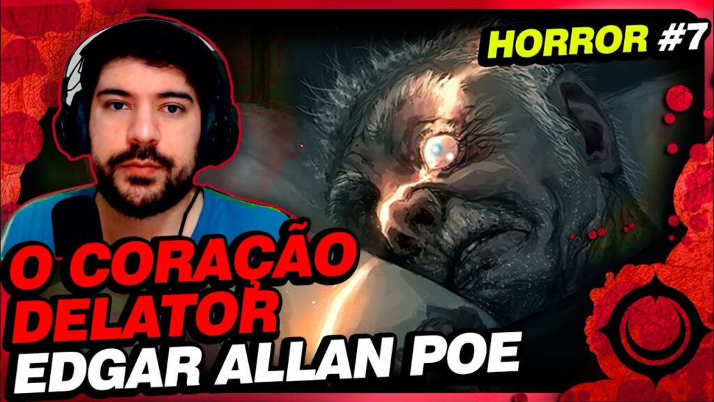 O Coração Delator: Análise do conto de Edgar Allan Poe