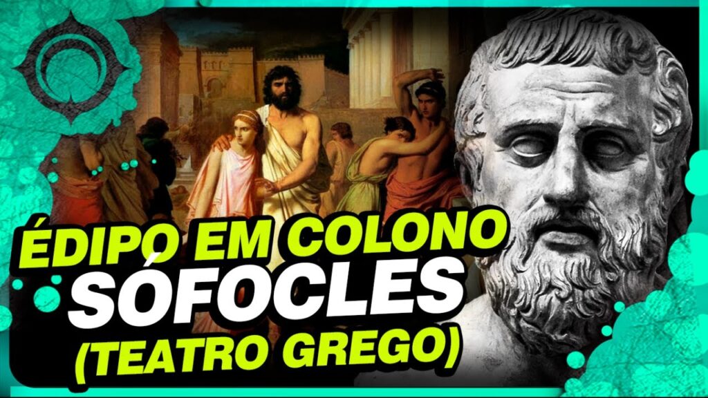Édipo em Colono de Sófocles: Resumo e Análise