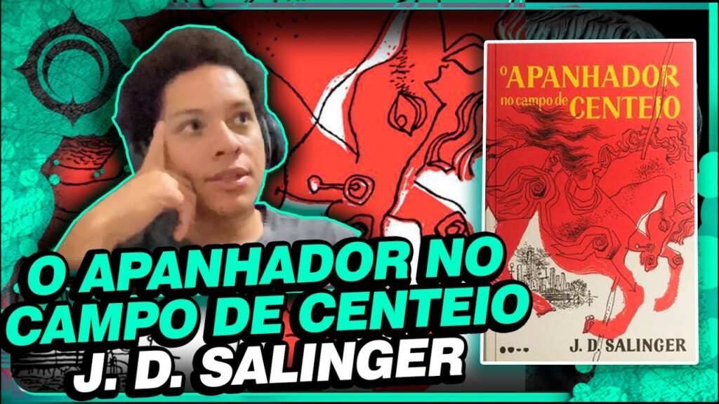 O Apanhador no Campo de Centeio: Resenha Crítica