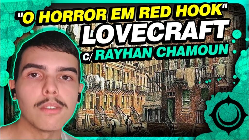 O Horror em Red Hook de Lovecraft: Análise Crítica
