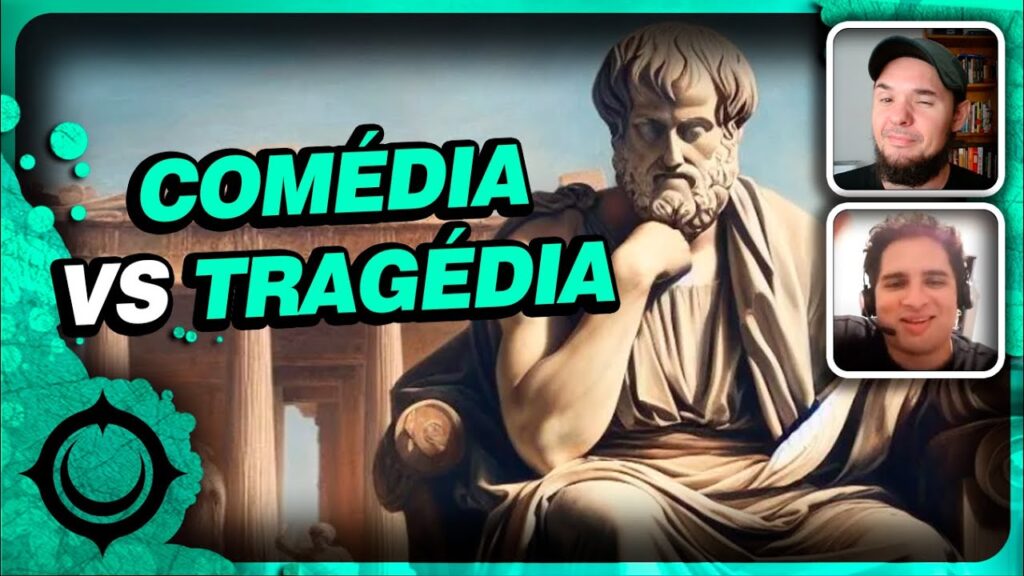Por que Aristóteles prefere a Tragédia à Comédia?