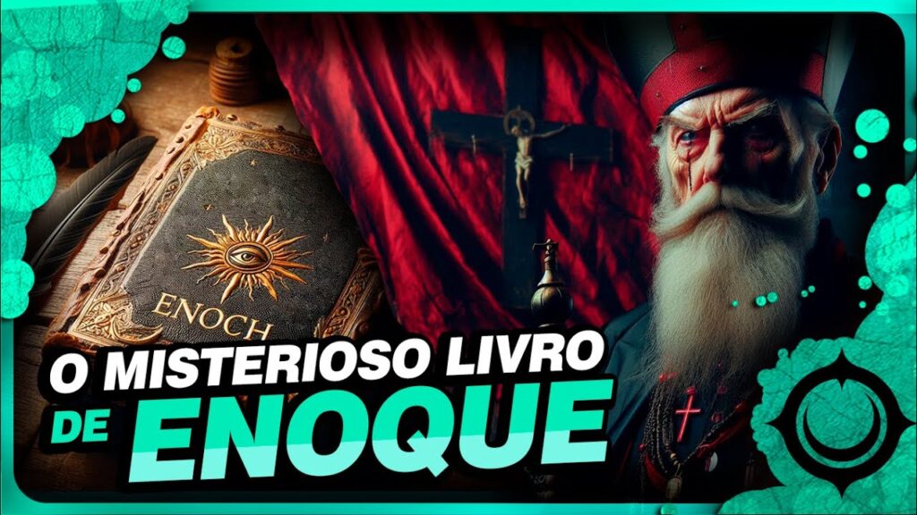 Por que o Livro de Enoque foi banido da Bíblia?