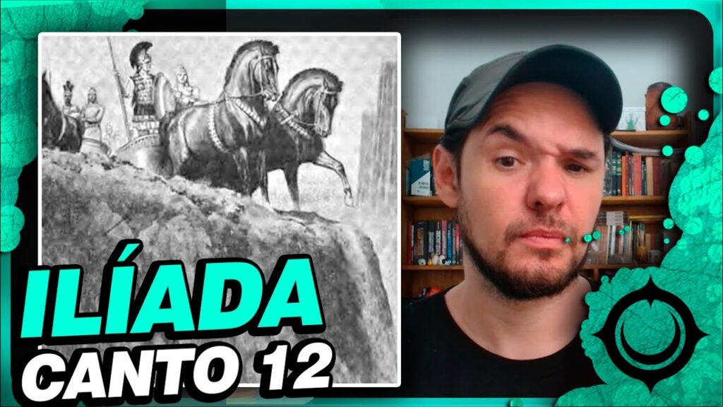 Ilíada Canto 12: Resumo e Análise Completa | Lucas Rosalem