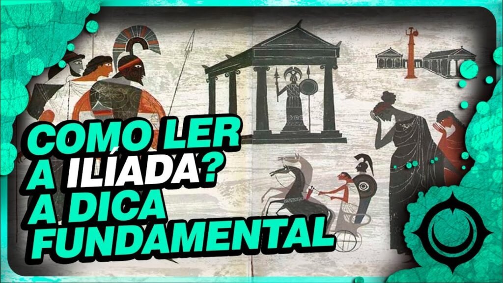 Como ler a Ilíada: Dica fundamental de Lucas Rosalem