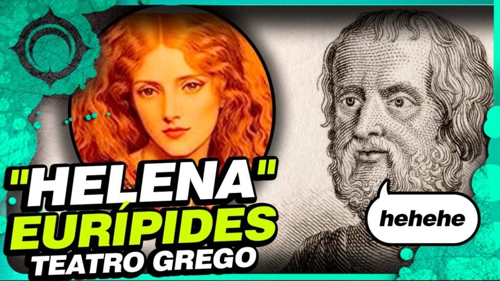 Helena de Eurípides: Análise da Verdadeira Heroína | Live
